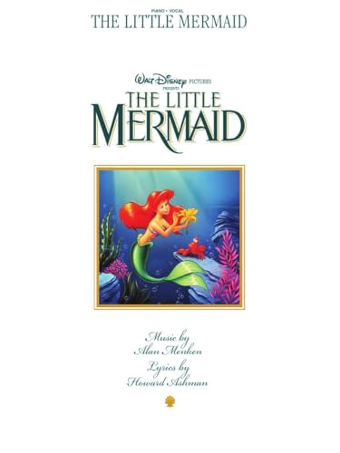 Alan Menken The Little Mermaid Vocal Selections Pvg: Music from the Motion Picture Soundtrack (Piano-Vocal)